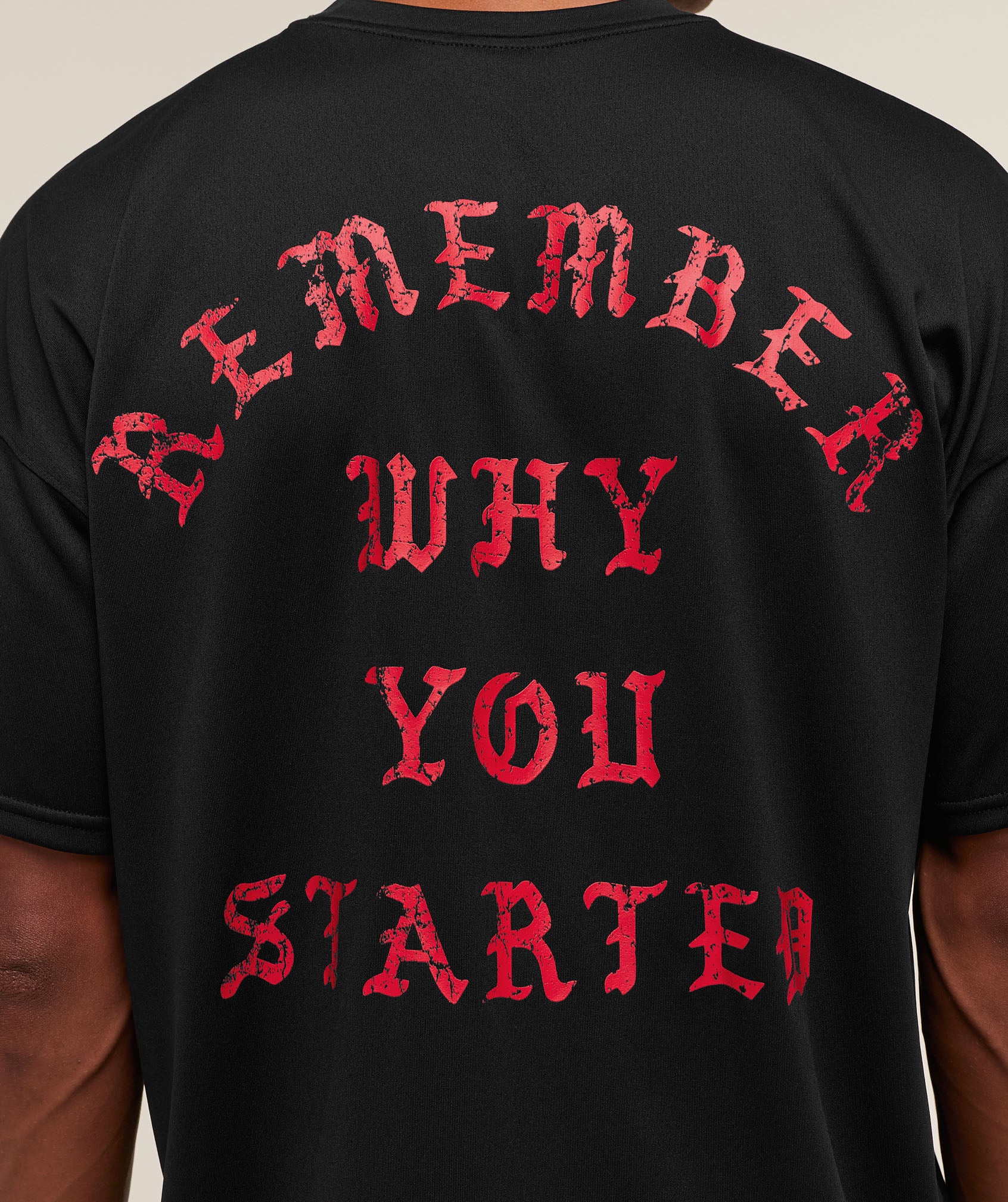 Remember Why You Started T-Shirt